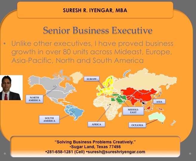 As Business Unit Manager, Suresh R Iyengar grew profits for 80 international business units